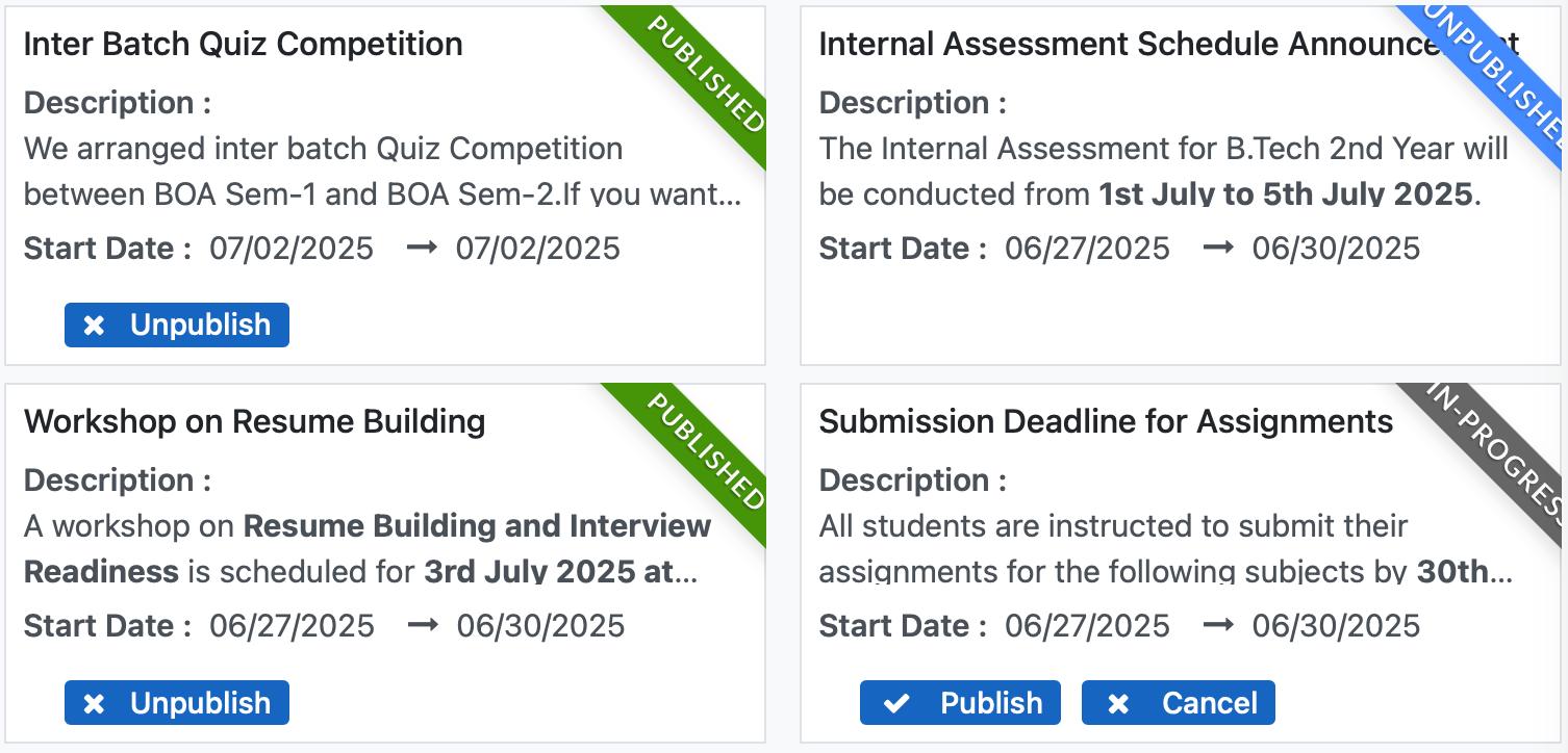 Filter, restrict, and tag notices by group; assign urgency and broadcast institution-wide updates instantly.