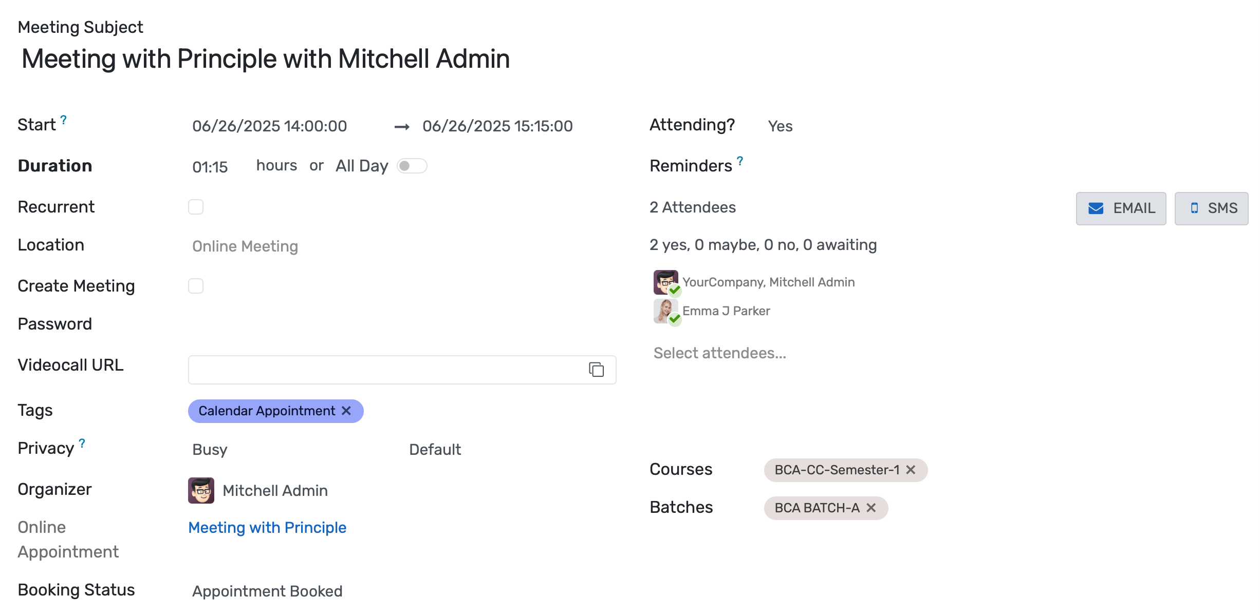 Manage, approve, and schedule appointments by department or faculty; automate confirmations and reminders.